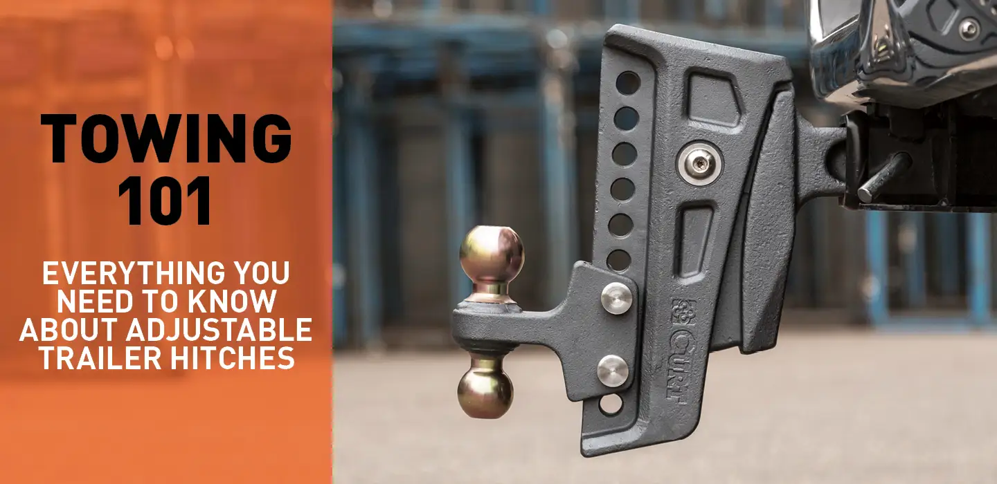 CURT adjustable trailer hitch buyers guide